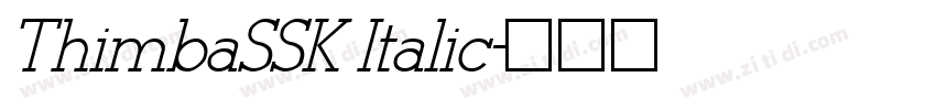 ThimbaSSK Italic字体转换